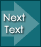 Next Text